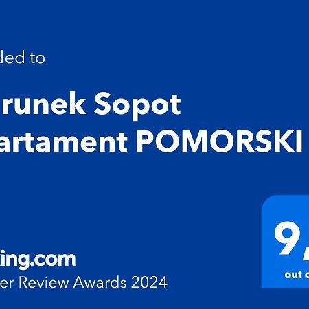 Kierunek Sopot Apartament Pomorski Buitenkant foto